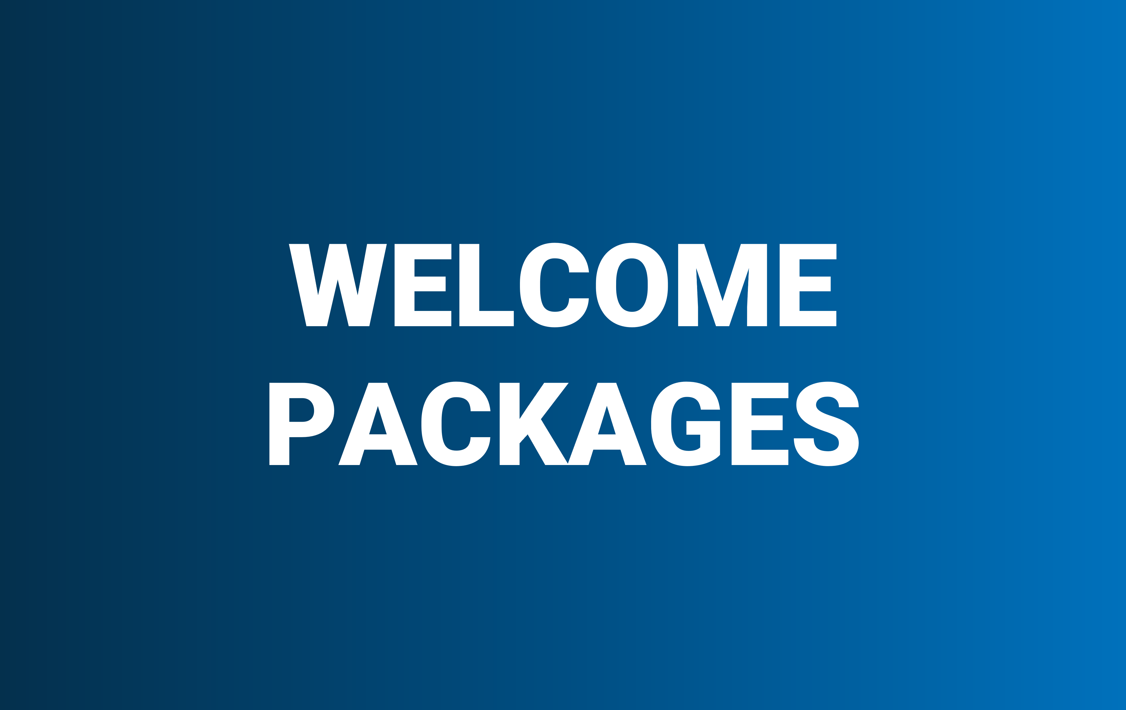 Welcome Packages